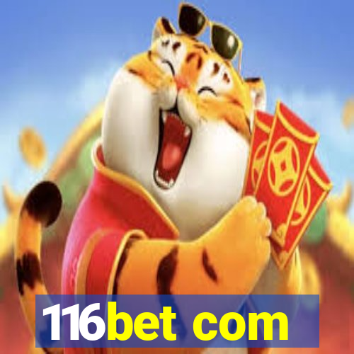 116bet com